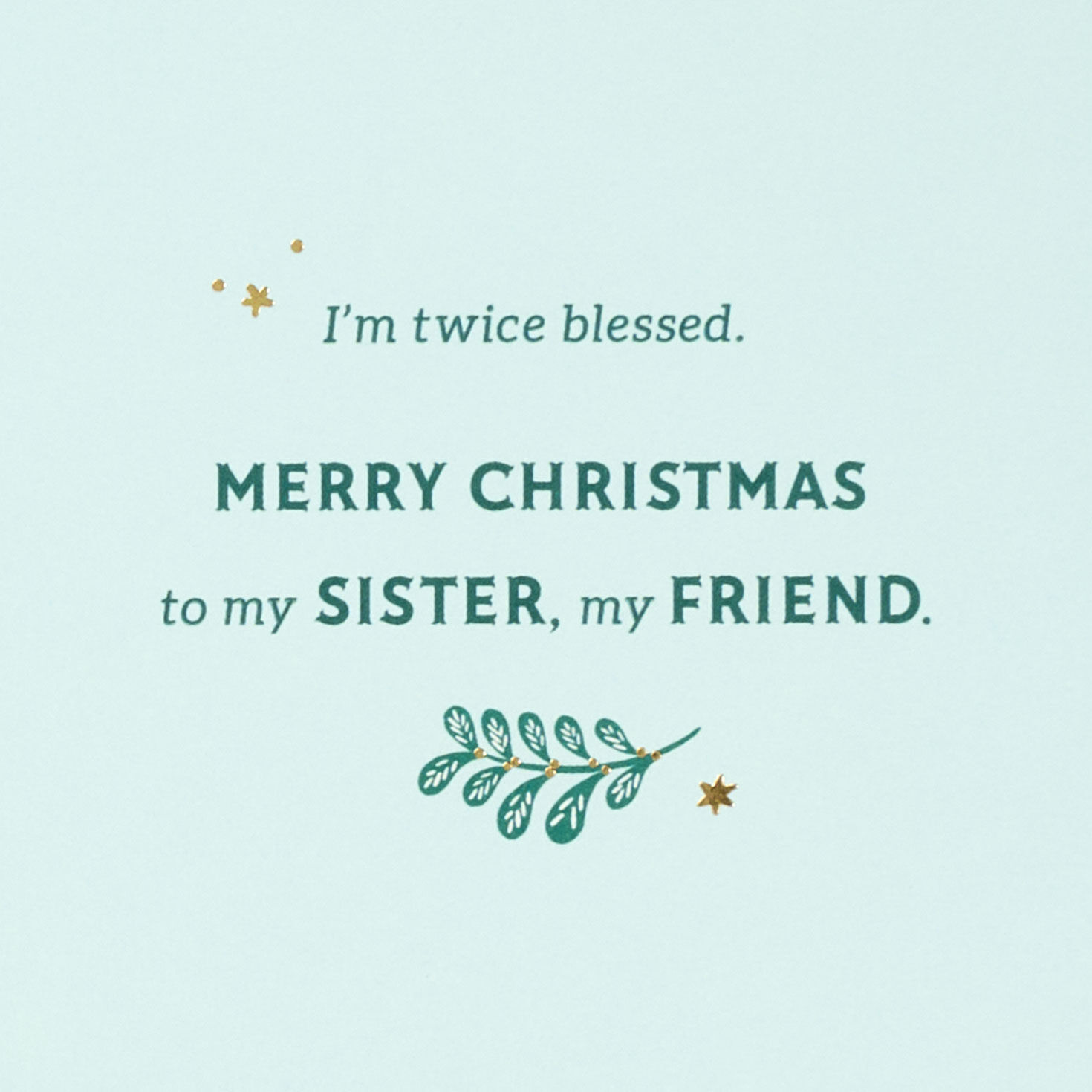10813-my-sister-my-friend-christmas-card-3.jpg My Sister, My Friend Christmas Card