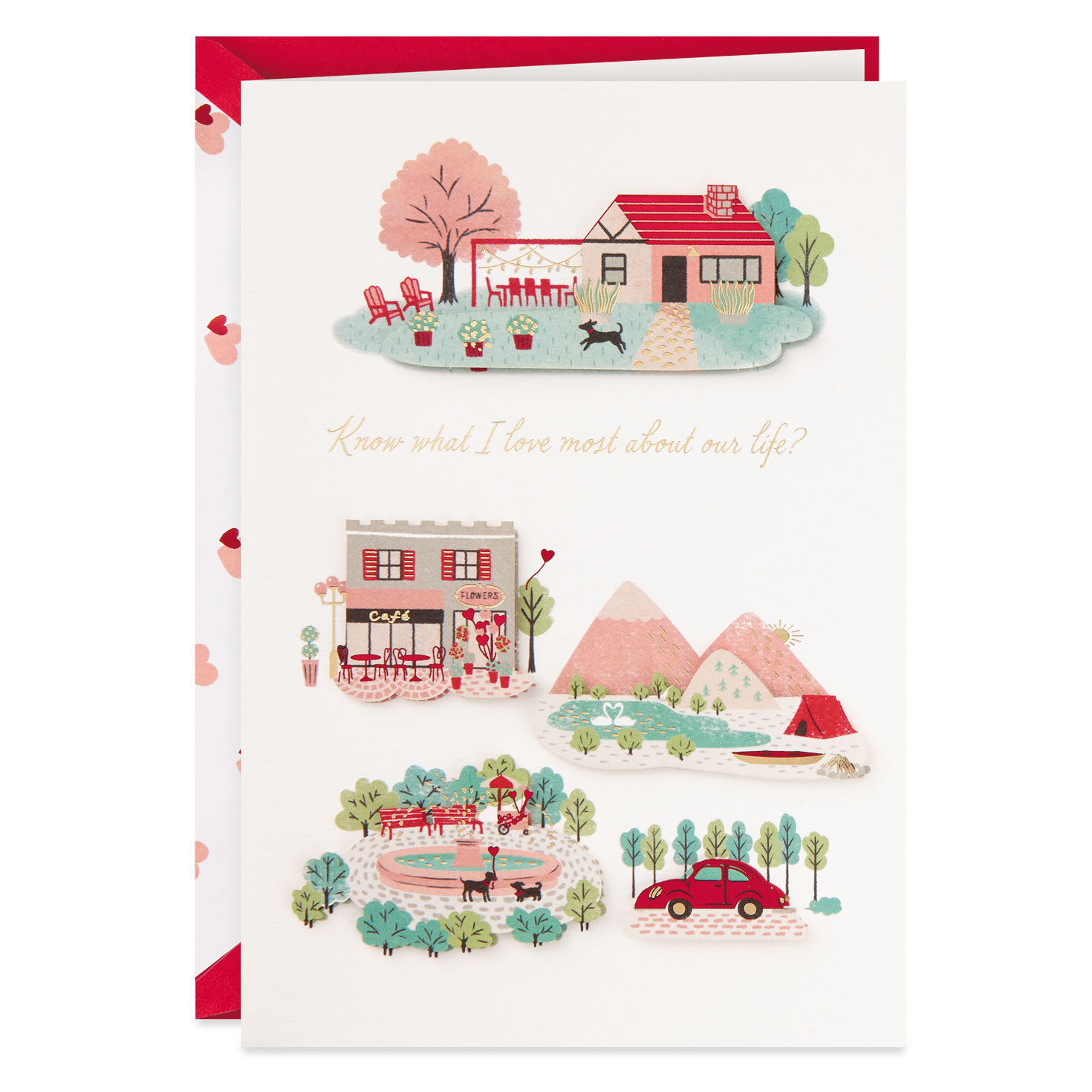What I Love About Our Life Romantic Anniversary Card