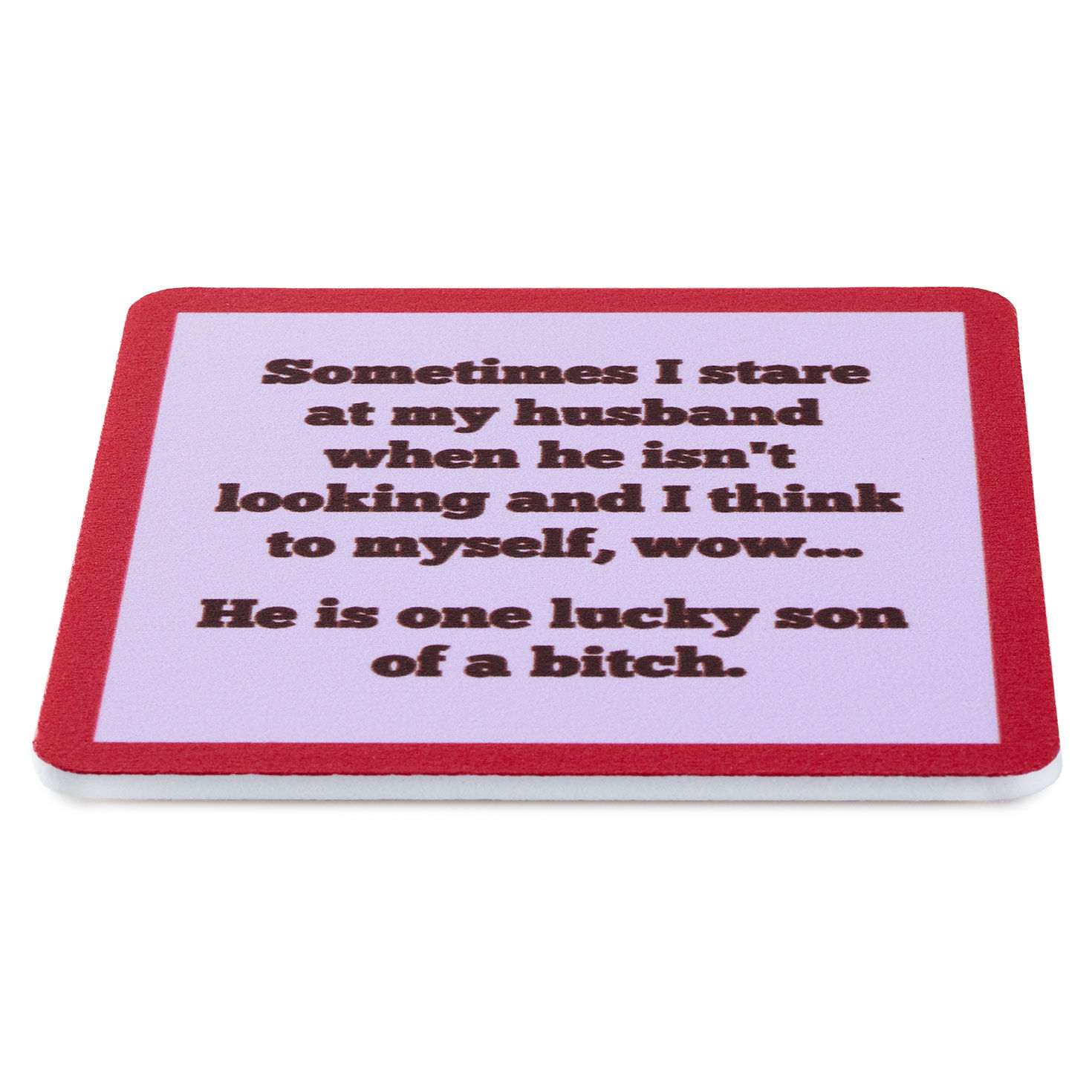 Drinks on Me One Lucky Son of a Bitch Funny Coaster