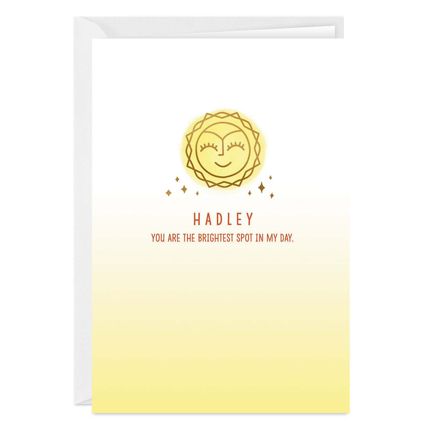 You Make Things Sunnier Custom Card