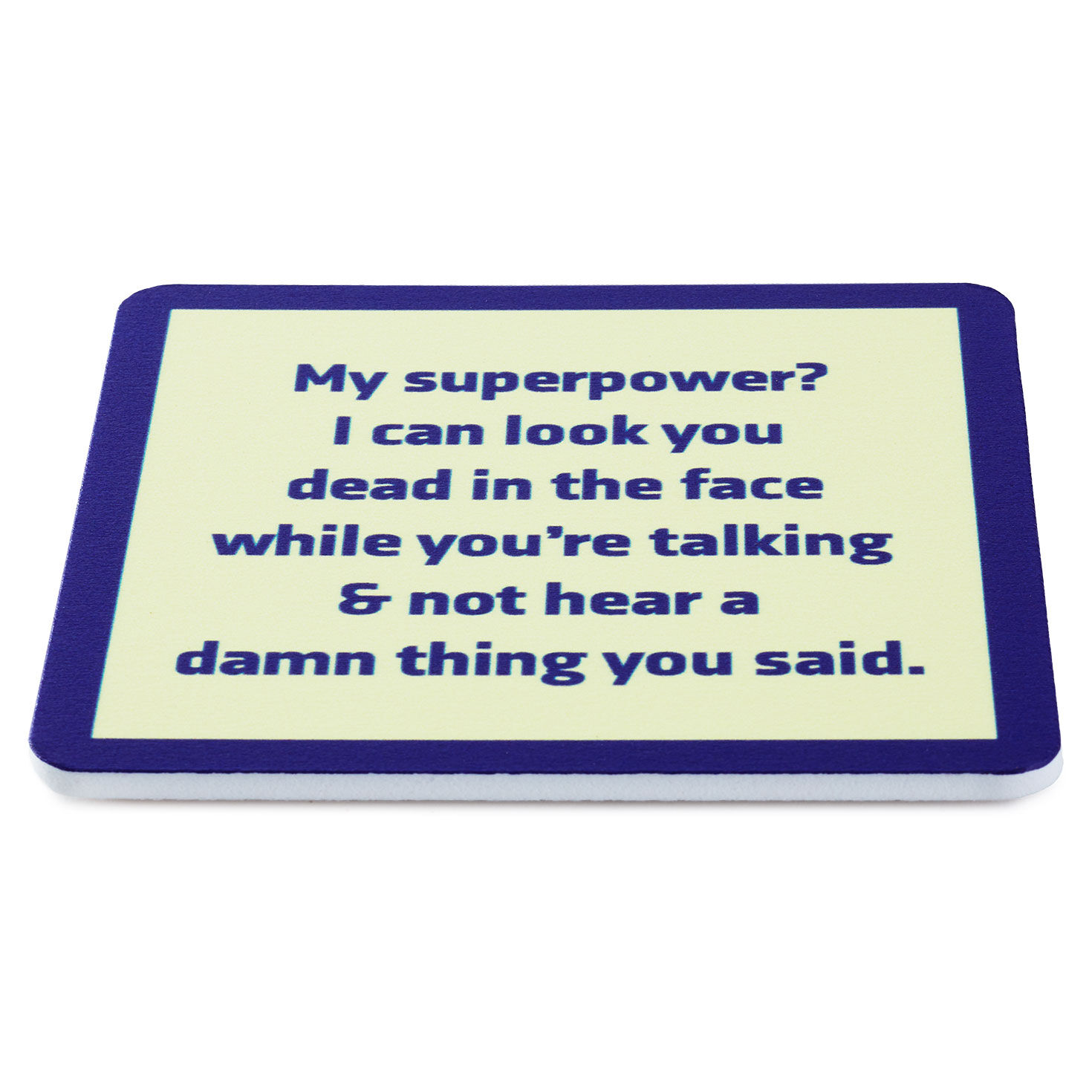 Drinks on Me Superpower Funny Coaster