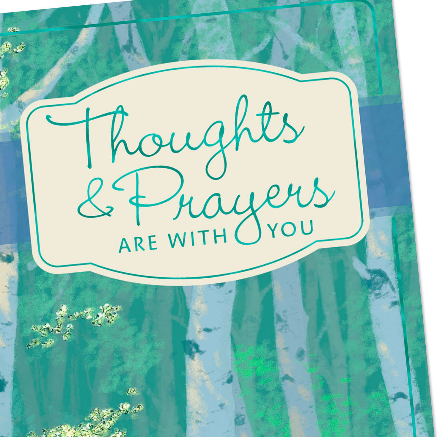7476-thoughts-and-prayers-are-with-you-sympathy-card-4.jpg Thoughts and Prayers are With You Sympathy Card