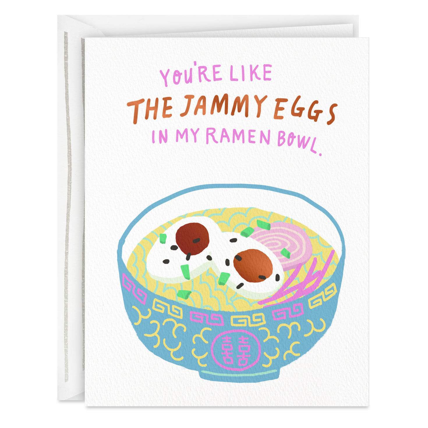 8490-eggs-and-ramen-you-make-everything-better-card-1.jpg Eggs and Ramen You Make Everything Better Card