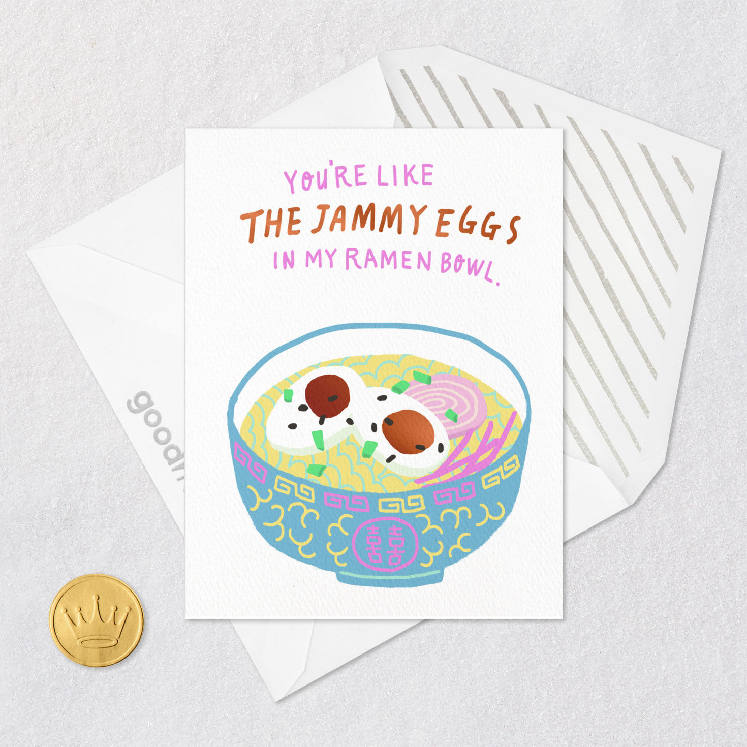 8490-eggs-and-ramen-you-make-everything-better-card-5.jpg Eggs and Ramen You Make Everything Better Card