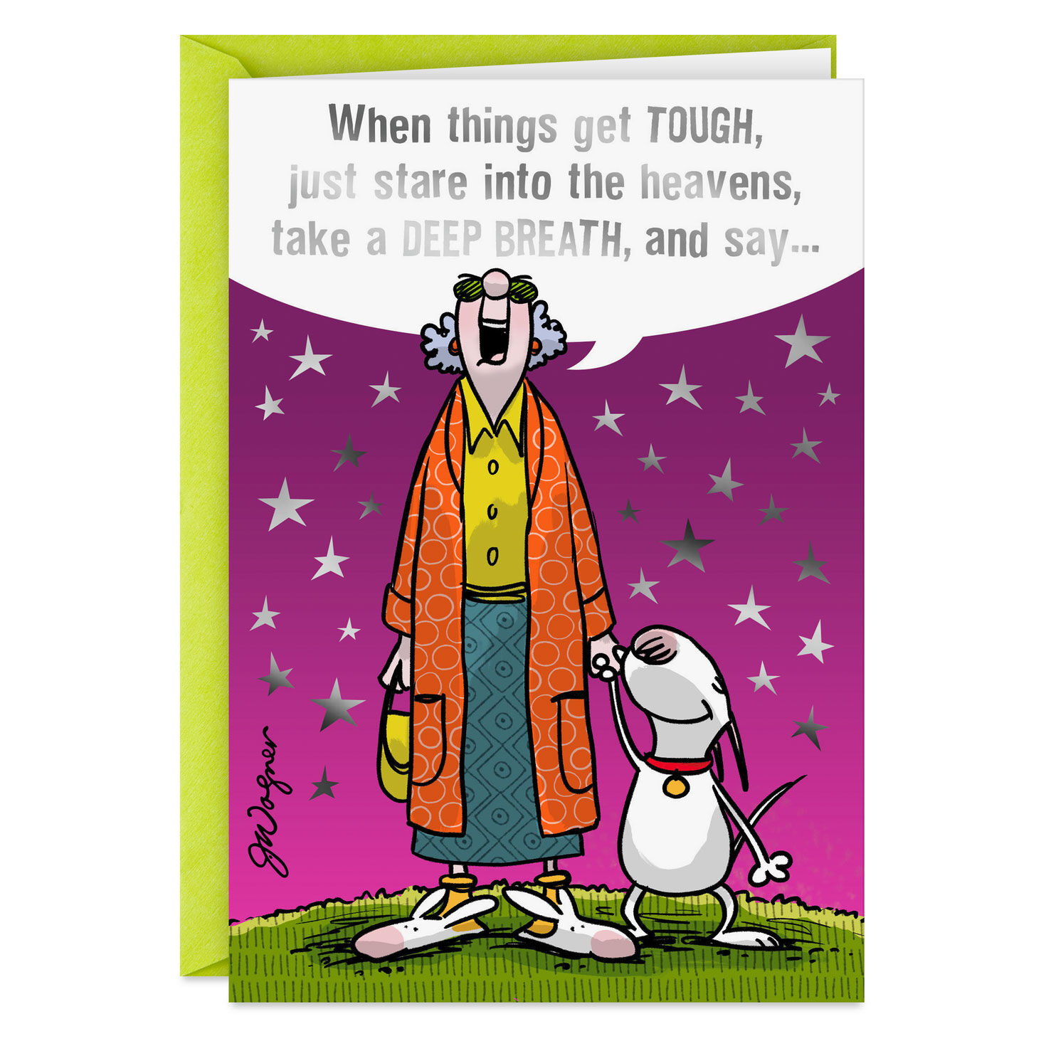 Maxine™ Give Me a #!@* Break Funny Encouragement Card