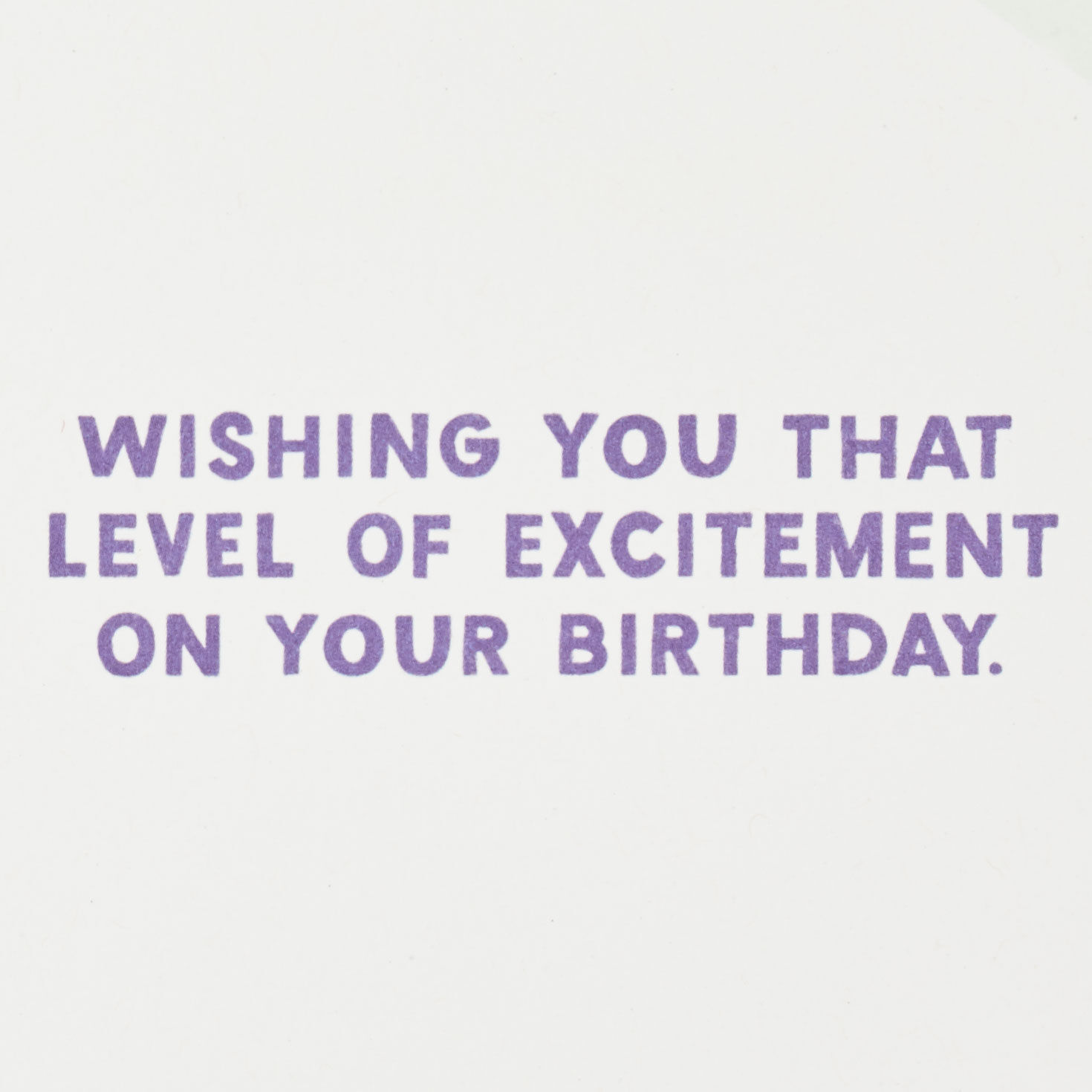 8818-that-level-of-excitement-funny-birthday-card-2.jpg That Level of Excitement Funny Birthday Card